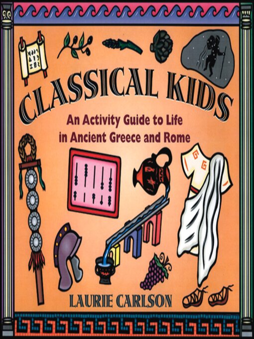 Title details for Classical Kids by Laurie Carlson - Available